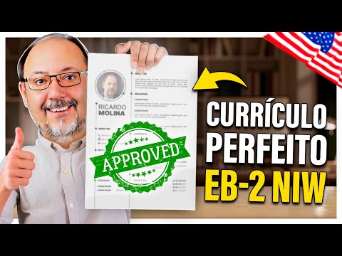 🔴COMO TER UM CURRÍCULO PERFEITO PRA VISTO AMERICANO EB-2 NIW