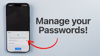 How To Manage All Your Passwords on iPhone!!