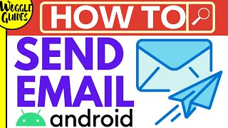Gmail - Send an email on Android phone