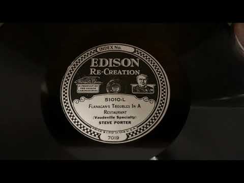 “Flanagan’s Troubles In a Restaurant” Steve Porter - Edison Diamond Disc 51010