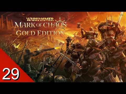 Clear the Path - Warhammer: Mark of Chaos - Battle March - Gold Edition - Let's Play - 29