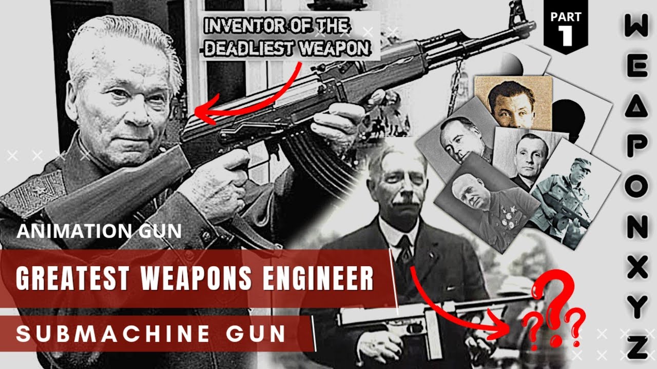 Weapons Designers and The Weapons they Design - Top 13 Submachine Gun
