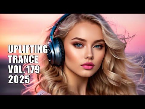 Uplifting Trance 2025 Vol. 179 | Best Uplifting Trance Mix | Spirit of Trance 2025