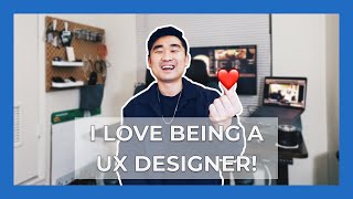 5 Reasons Why I LOVE Being A UX Designer...So Far!