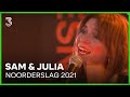 Sam & Julia op Noorderslag 2021 | 3FM Live Box | NPO 3FM