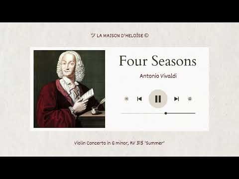 [Quatro Estações] Concerto para violino em Sol menor, RV 315 'Verão' - Antonio Vivaldi