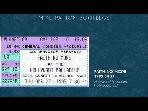1995/04/27 Faith No More - Hollywood Palladium, Hollywood, CA, USA