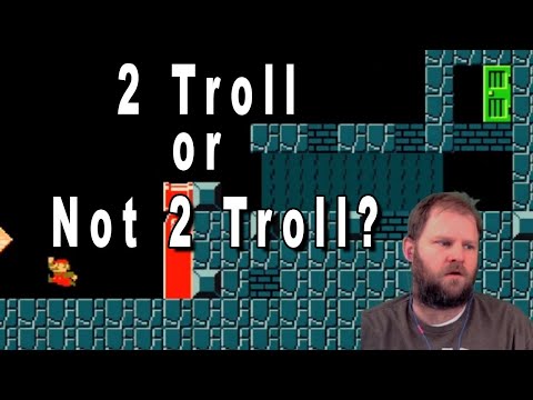 2 Troll or Not 2 Troll? - Viewer Levels - Super Mario Maker 2