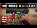 Cara Hubungkan Flashdisk Ke STB Set Top Box