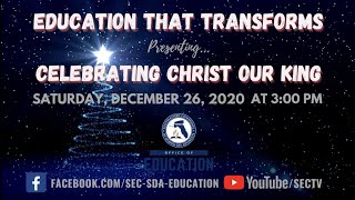 Education That Transforms12.26.2020