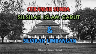 Download lagu Ceramah sunda|Silsilah islam di garut mp3 Download lagu Ceramah sunda|Silsilah islam di garut mp3