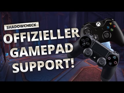 Shadowcheck - Offizieller Gamepad Support | World of Warcraft