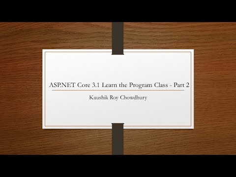 ASP NET Core 3 1 Learn the Program Class Part 2