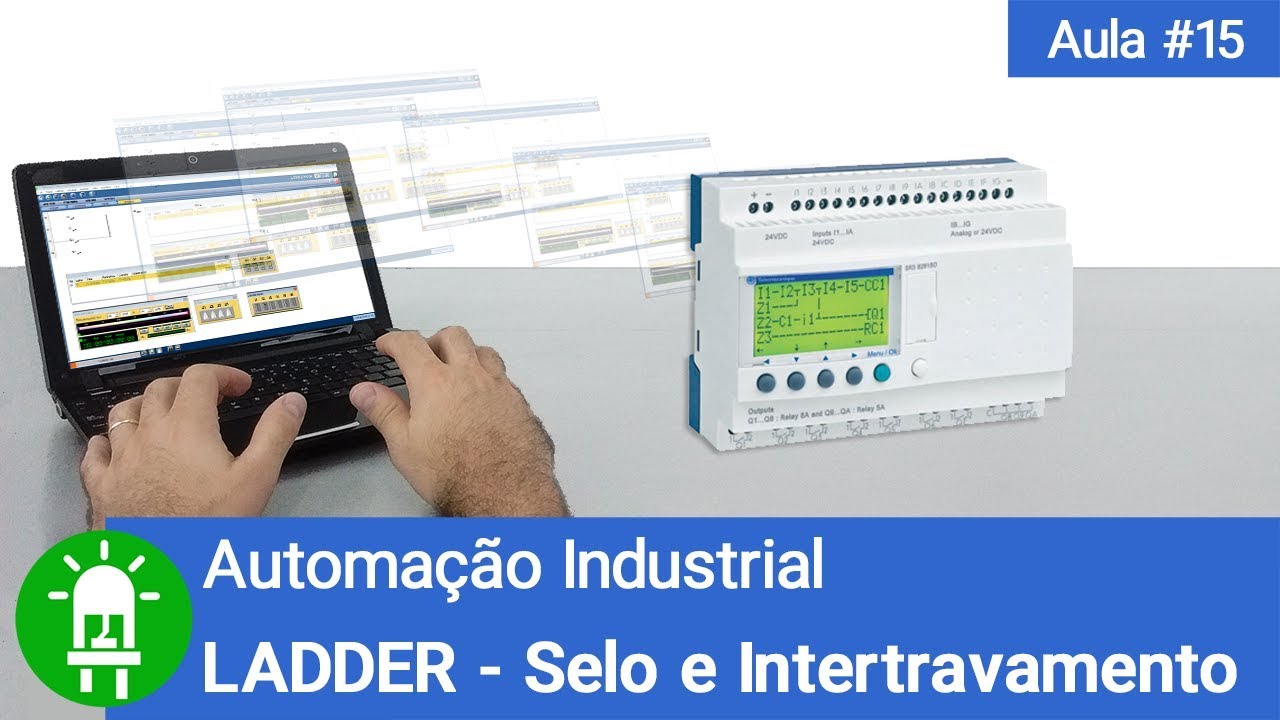 Aprenda a Programar Contato de Selo e Intertravamento no LADDER! - Aula #15