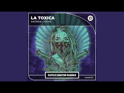La Toxica