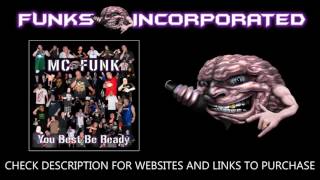 MC FUNK (of Funks Incorporated): 