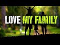 Best Missing My Family Lovely Whatsapp Status