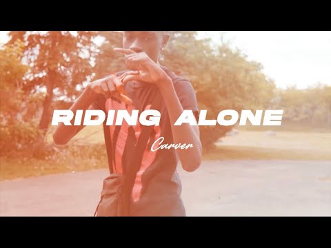 Carver - Riding Alone (Official Music Video) Shot By @223.Visualz