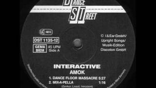 Interactive - Amok (dance floor massacre) 1993