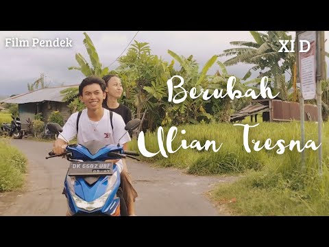 DRAMA BAHASA BALI || BERUBAH ULIAN TRESNA