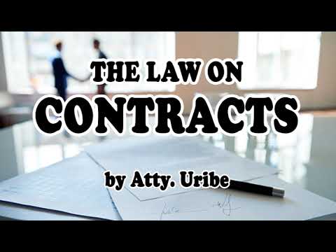 001 General Provisions | The Law on Contracts | by Atty. Uribe