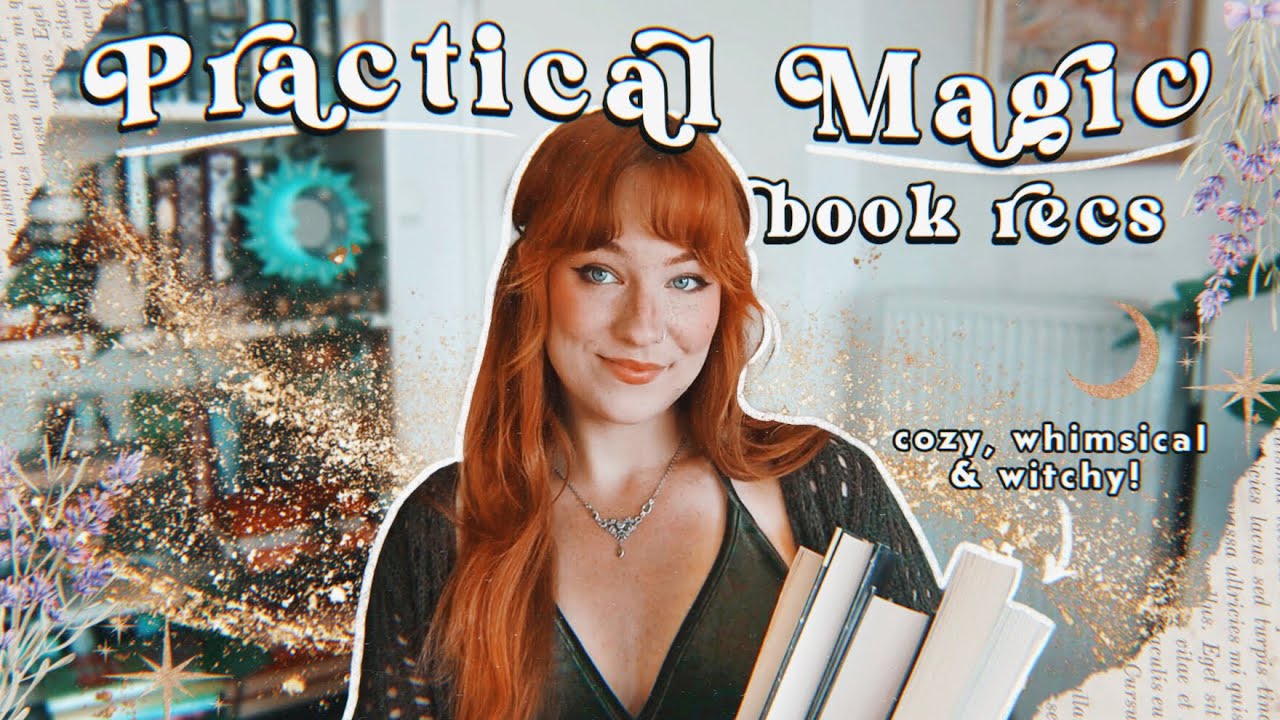Practical Magic Books You Need In Your Life 🍂🔮 a whimsical & witchy bookguide