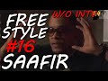 Freestyle #16 - Saafir - W/O Intv