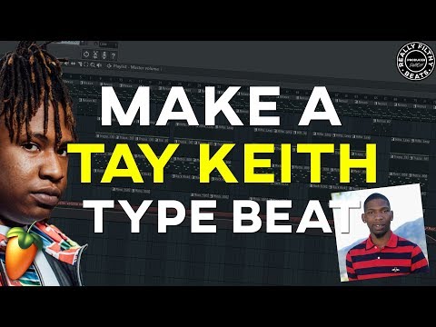 MAKE A TAY KEITH X BLOCBOY JB X DRAKE TYPE BEAT