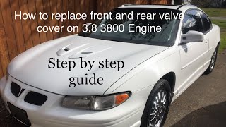 How to replace front/rear valve cover gaskets 3.8 3800 Pontiac & Buick’s