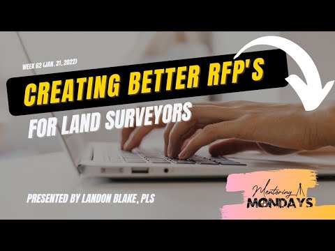 Week 62: Creating better Request for Proposal's for Land Surveyors