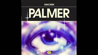 Suncreek - Palmer video