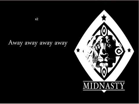 Midnasty - Away (Lyrics)