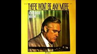 There Won&#39;t Be Anymore , Charlie Rich , 1974 Vinyl