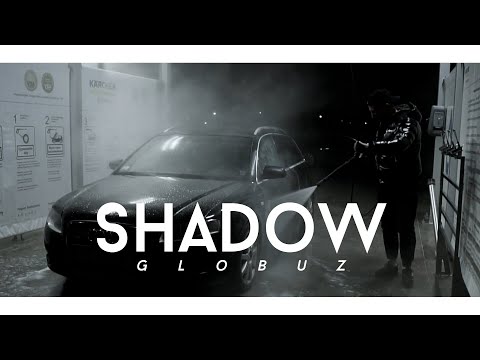 GloBuZ - Shadow (prod. Premier Arena)