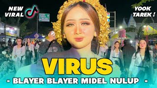 Download lagu DJ VIRUS VIRAL ❗ BASS BLAYER - BLAYER MIDEL NULUP TERBARU - FYP TIKTOK mp3