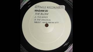 Madam Zu - Blow (Remix)