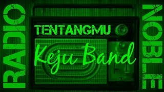 Download lagu Tentangmu 'keju band' mp3