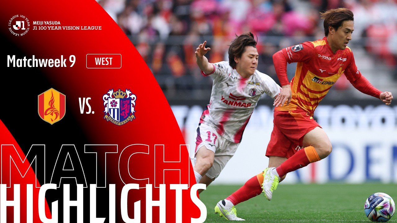 Nagoya Grampus vs Cerezo Osaka Highlights