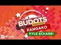 Pangako Kyle Echarri Audio Budots Version