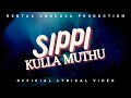 Santesh Sippi Kulla Muthu Ft Johnzi