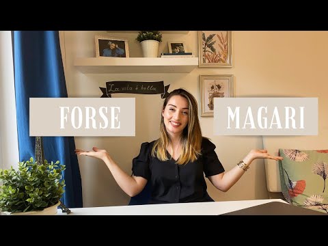 A2 დონე - Forse და Magari -ს მნიშვნელობა/ Bazmani