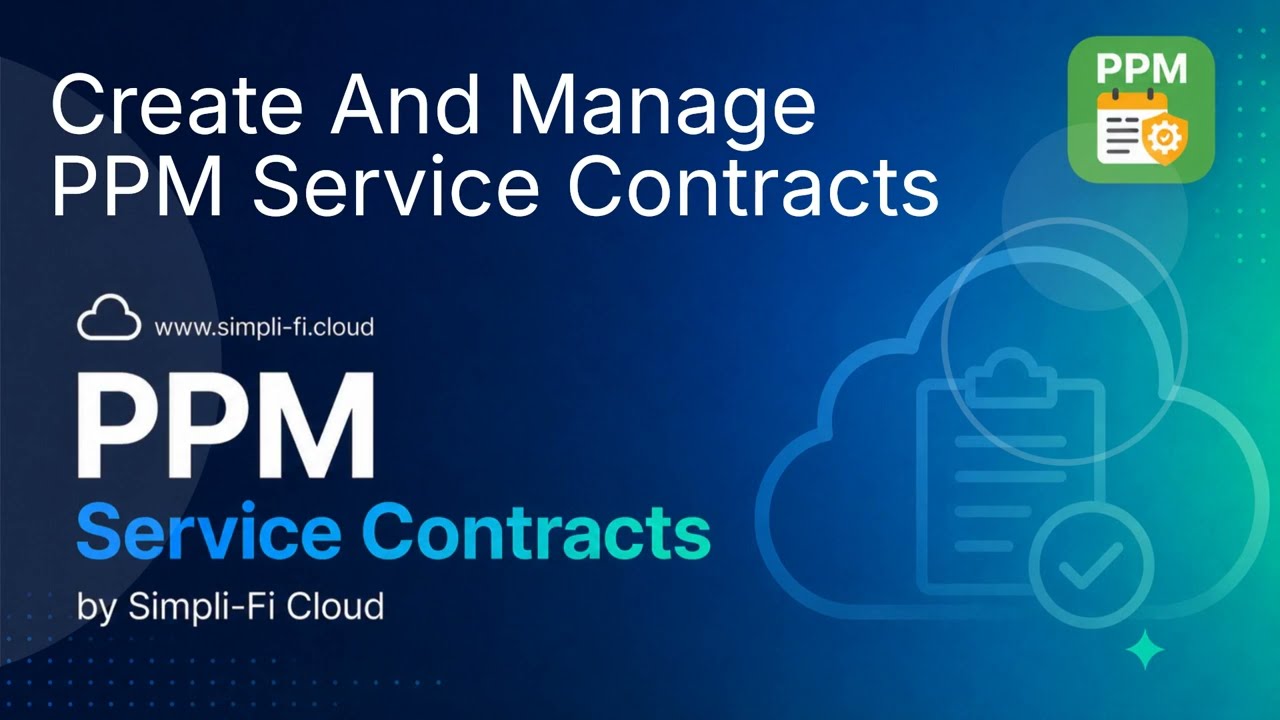 Part 2 - Create a Planned Maintenance Contract