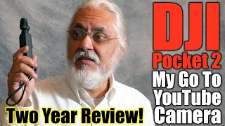 DJI POCKET 2: My 2 Year Review! Best YouTube Vlogging Camera?#djipocket2 #youtubevideo #vlogger