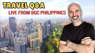 Expat Life in BGC Philippines 🇵🇭 Live Travel Q&A