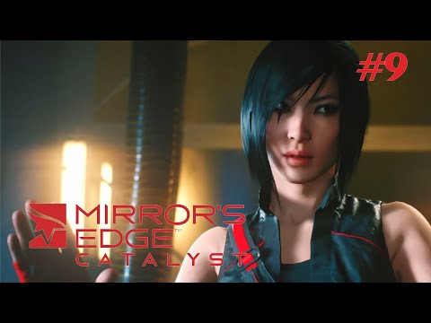 BAPAK NOAH MENINGGAL!! II MIRROR'S EDGE CATALYST [INDONESIA GAMEPLAY] #9