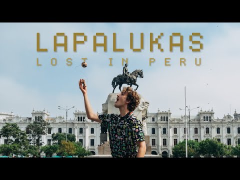 LAPALUKAS - Lost in Peru - @kendamalukas
