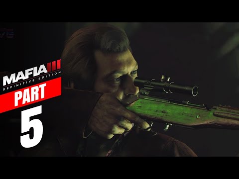 MAFIA 3 DEFINITIVE EDITION Gameplay Walkthrough FULL GAME - PART 5