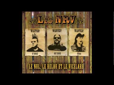 Les NRV - LA CHEVAUCHÉE LYSERGIQUE