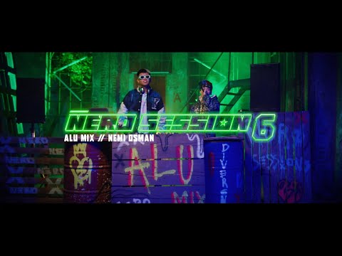 Alu Mix & Nemi Osman - Ñero Session 6 (Video Oficial)