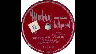 Hadda Brooks - That&#39;s Where I Came In - Modern 155 - (1947)